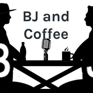 BJ and Coffee