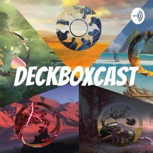 Deckboxcast