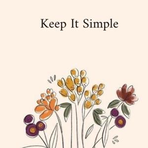 Keep It Simple Podcast