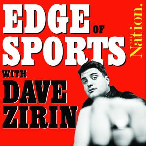 Edge of Sports by Dave Zirin / The Nation