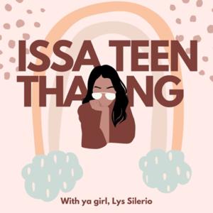 Issa Teen Thang