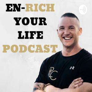 EN-RICH YOUR LIFE PODCAST