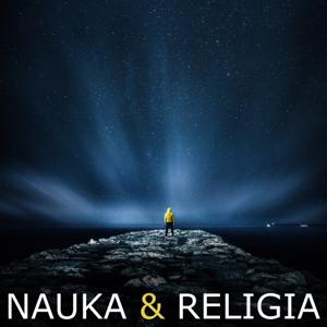 Spór NAUKA-RELIGIA (wykład)