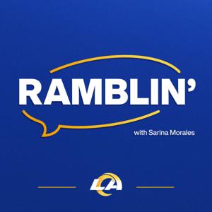 Ramblin': A LA Rams Podcast