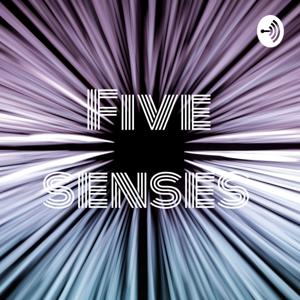 Five Senses