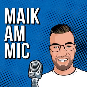 Maik am Mic