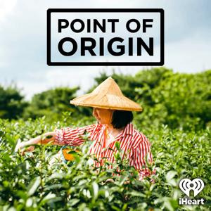 Point of Origin by iHeartPodcasts and Whetstone Media