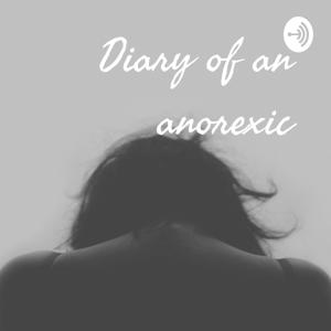 Diary of an anorexic by Cee