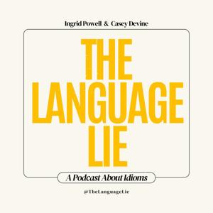 The Language Lie