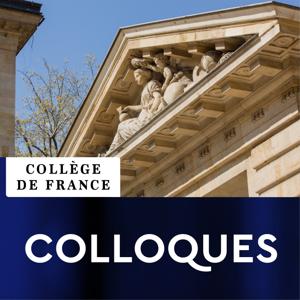 Colloques du Collège de France - Collège de France by Collège de France