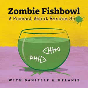 Zombie Fishbowl Podcast