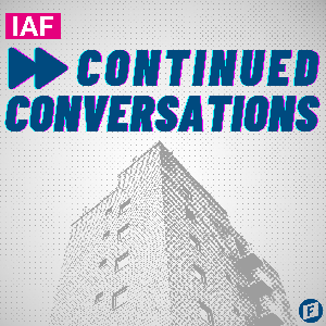 IAF Continued Conversations