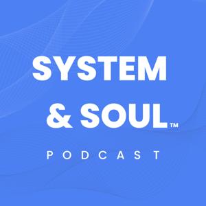 System & Soul