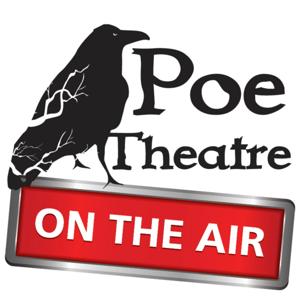 Poe Theatre on the Air by WYPR Baltimore