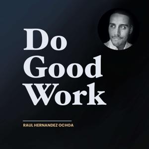 #dogoodwork