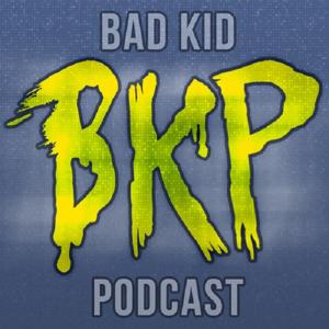 BadKidCast