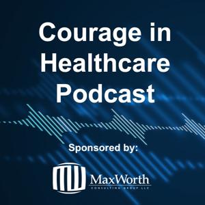 Courage In Healthcare