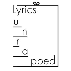 Lyrics Unrapped