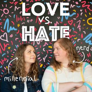 Love vs. Hate