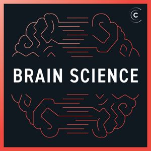 Brain Science: Neuroscience, Behavior by Changelog Media