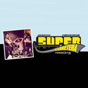 La Supercarretera (Radio Horizonte)