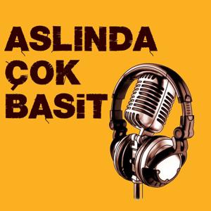 Aslında Çok Basit Podcast