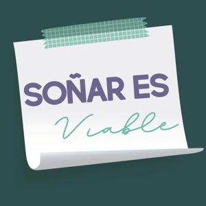 Soñar Es Viable