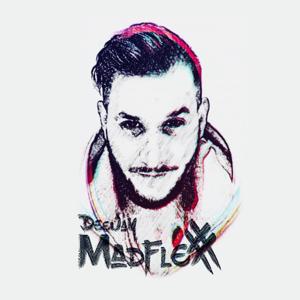 DeeJay MadfleX