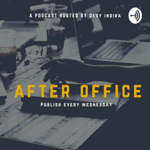 After Office By Desy Indira