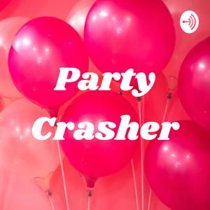 Party Crasher