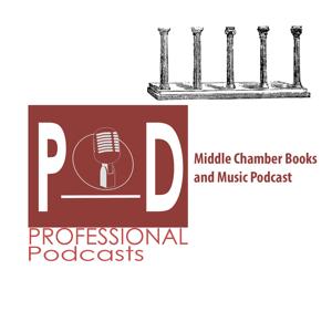 Middle Chamber Books and Music Podcast