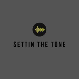 Settin The Tone