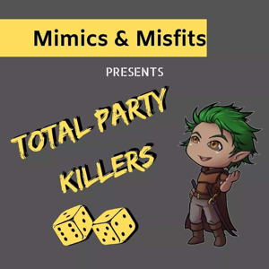 Total Party Killers's podcast