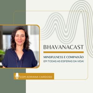 BhavanaCast
