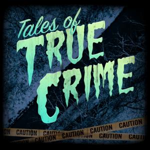 Tales of True Crime