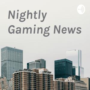 Nightly Gaming News