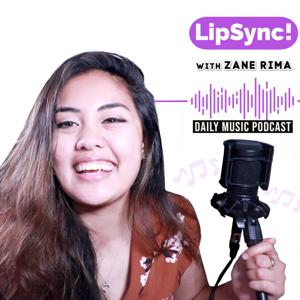 LipSync! with Zane Rima