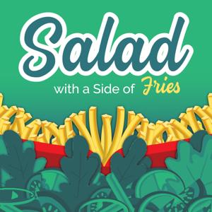 Salad With a Side of Fries  Nutrition, Wellness & Weight Loss by Jenn Trepeck