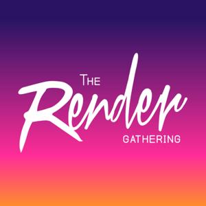 The Render Gathering