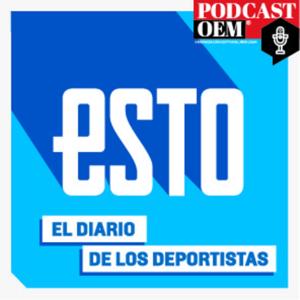 Esto, el diario de los deportistas by Podcast OEM