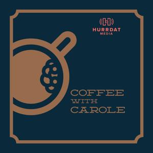 Coffee With Carole Podcast