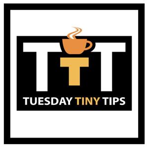 Brett Ray's Tuesday Tiny Tips