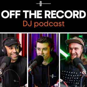 Off The Record - The DJ Podcast by Crossfader