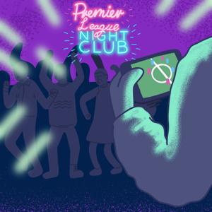 Premier League Nightclub