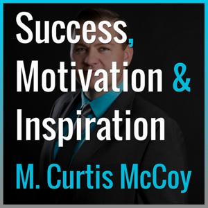 Success, Motivation & Inspiration