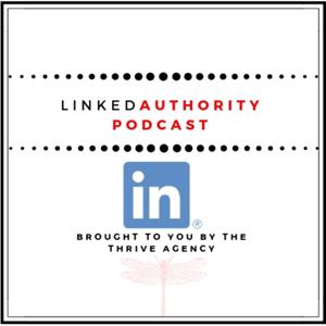 LinkedAuthority Podcast