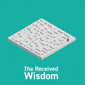 The Received Wisdom