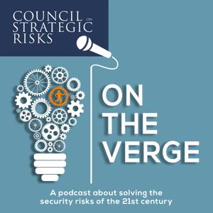 The Council on Strategic Risks Podcast Network