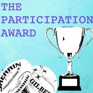 The Participation Award