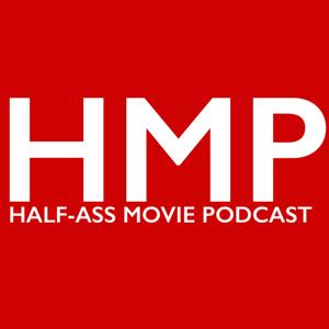 Half-Ass Movie Podcast